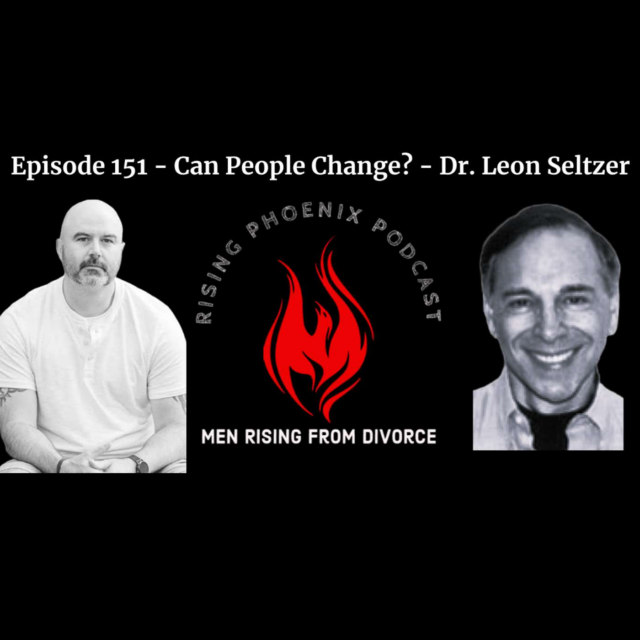 Episode 151 – Can People Change? – Dr. Leon Seltzer