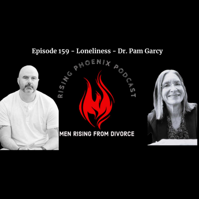 Episode 159 – Loneliness – Dr. Pam Garcy